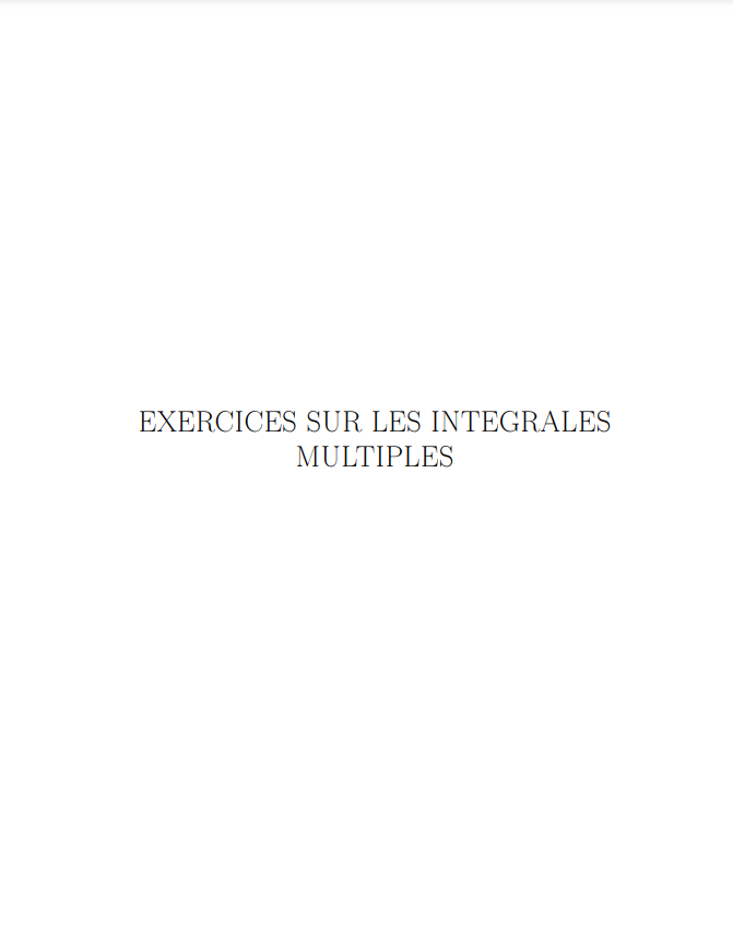 Multiple Integrals Exercises